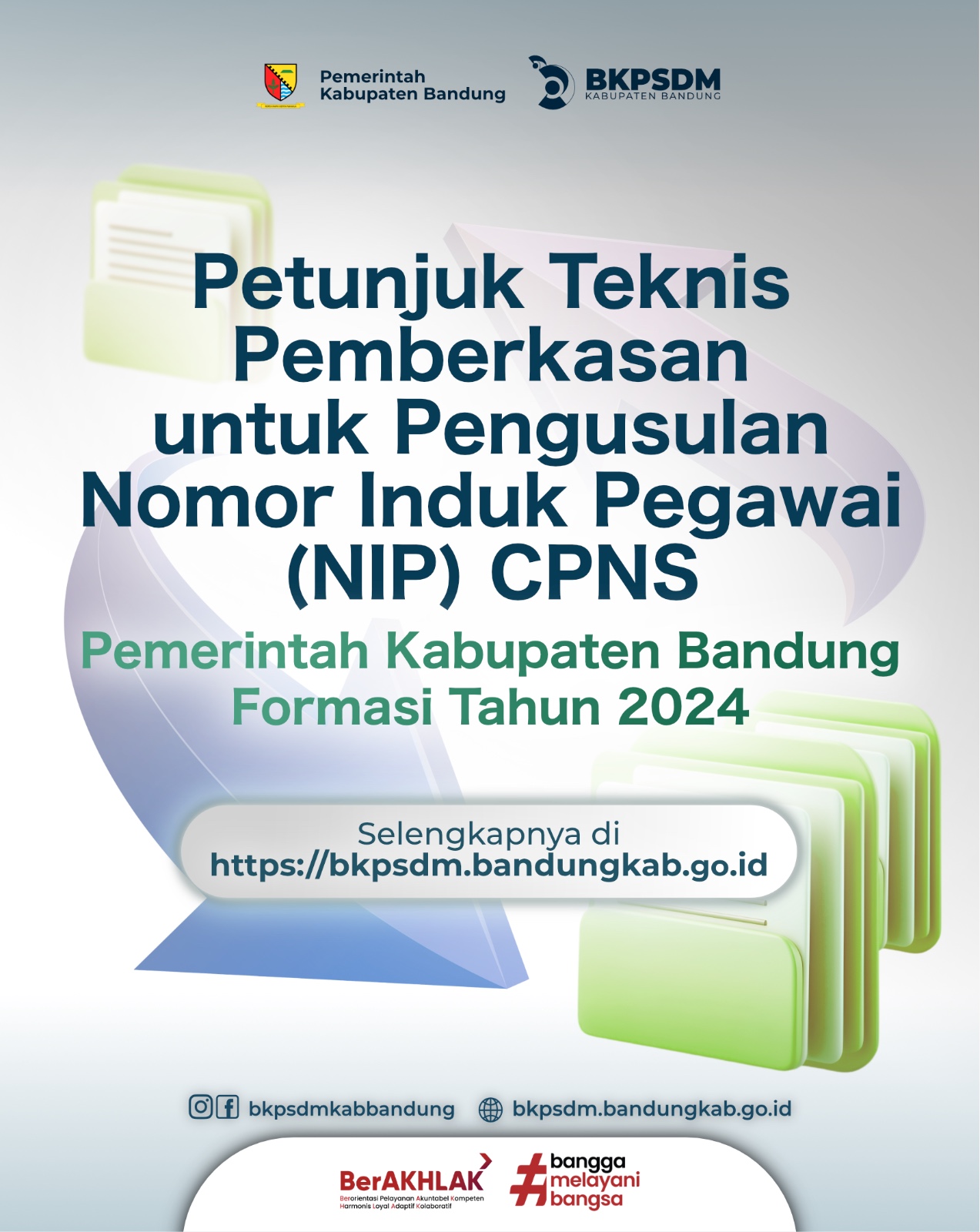 Pengumuman Pemberkasan Dalam Rangka Pengusulan Nomor Induk Pegawai Bagi Peserta Seleksi Pegawai Negeri Sipil Yang Lulus Pasca Sanggah di Lingkungan Pemerintah Kabupaten Bandung Tahun 2024